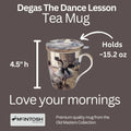 Degas The Dance Lesson Tea Mug w/ Infuser and Lid - McIntosh Shop